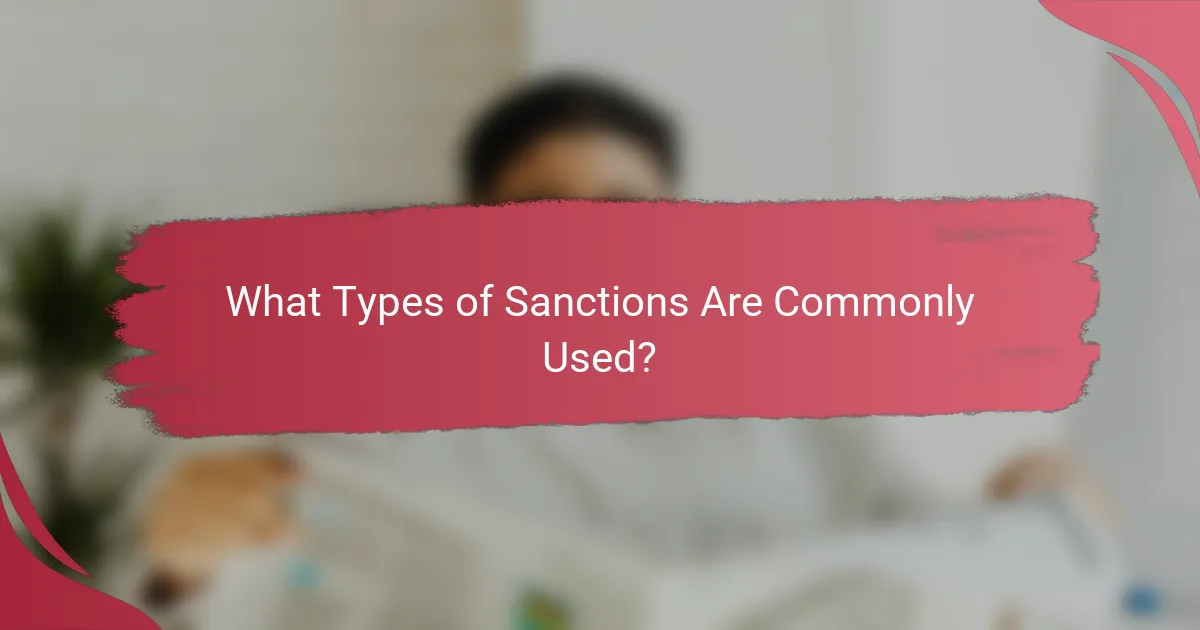 What Types of Sanctions Are Commonly Used?